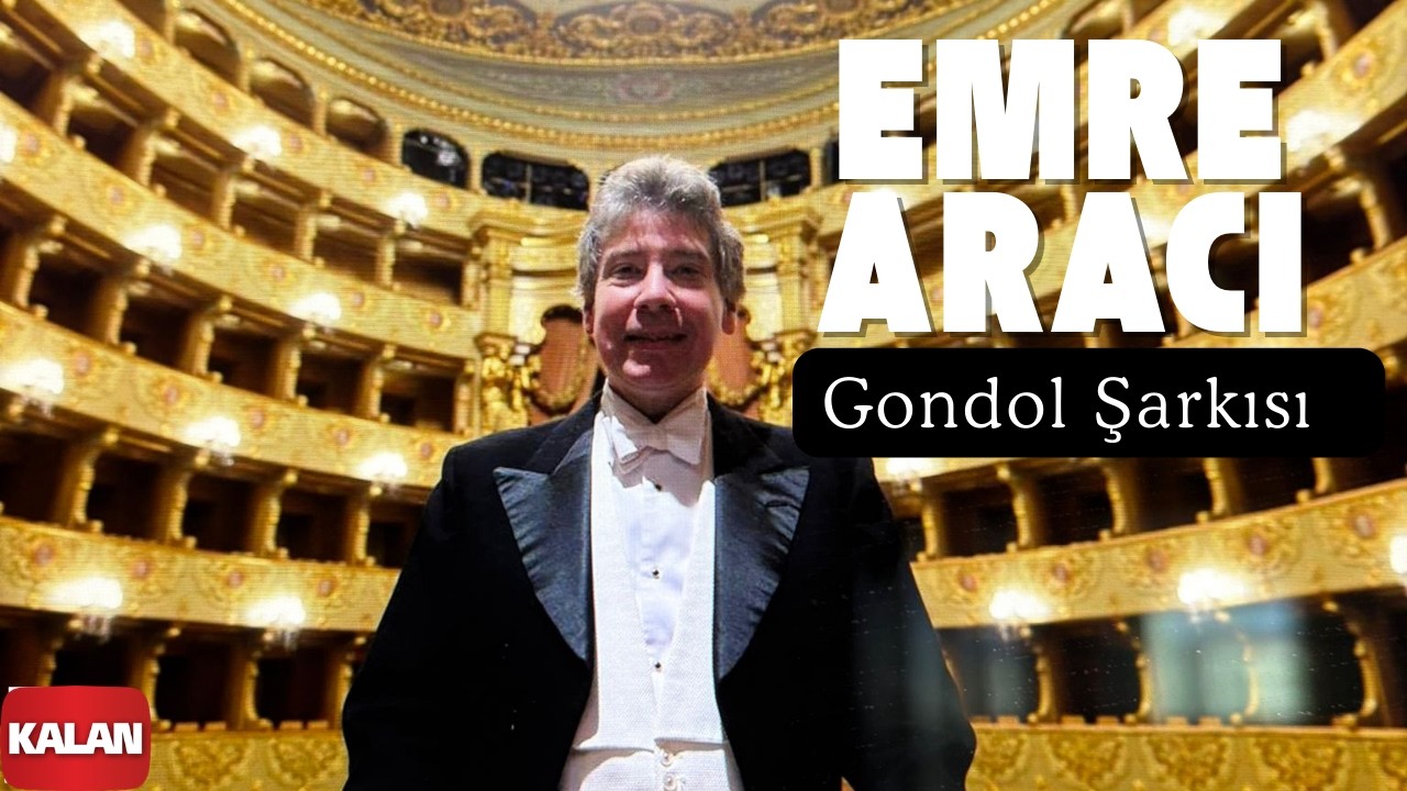 Emre Aracı - Gondol Şarkısı I Osmanlı Sarayında Avrupa Müziği © 2000 Kalan Müzik