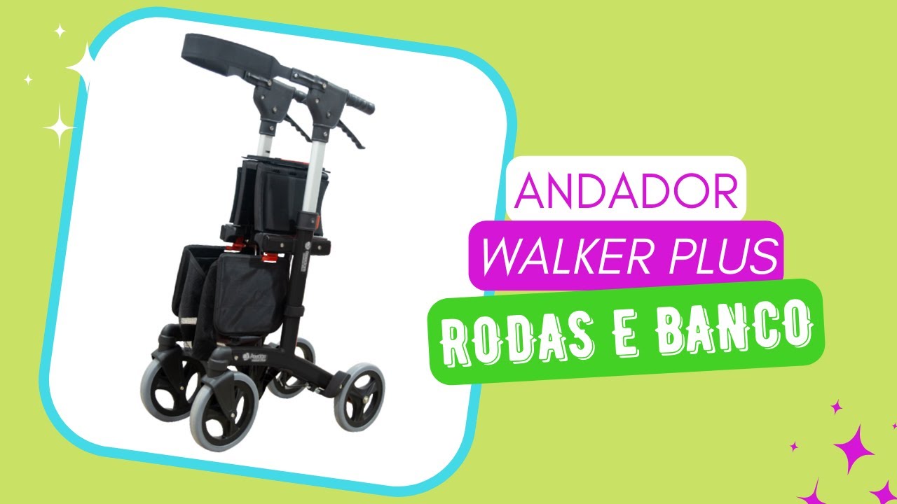 Andador Walker Plus - Rodas e Banco - Loja do Avô