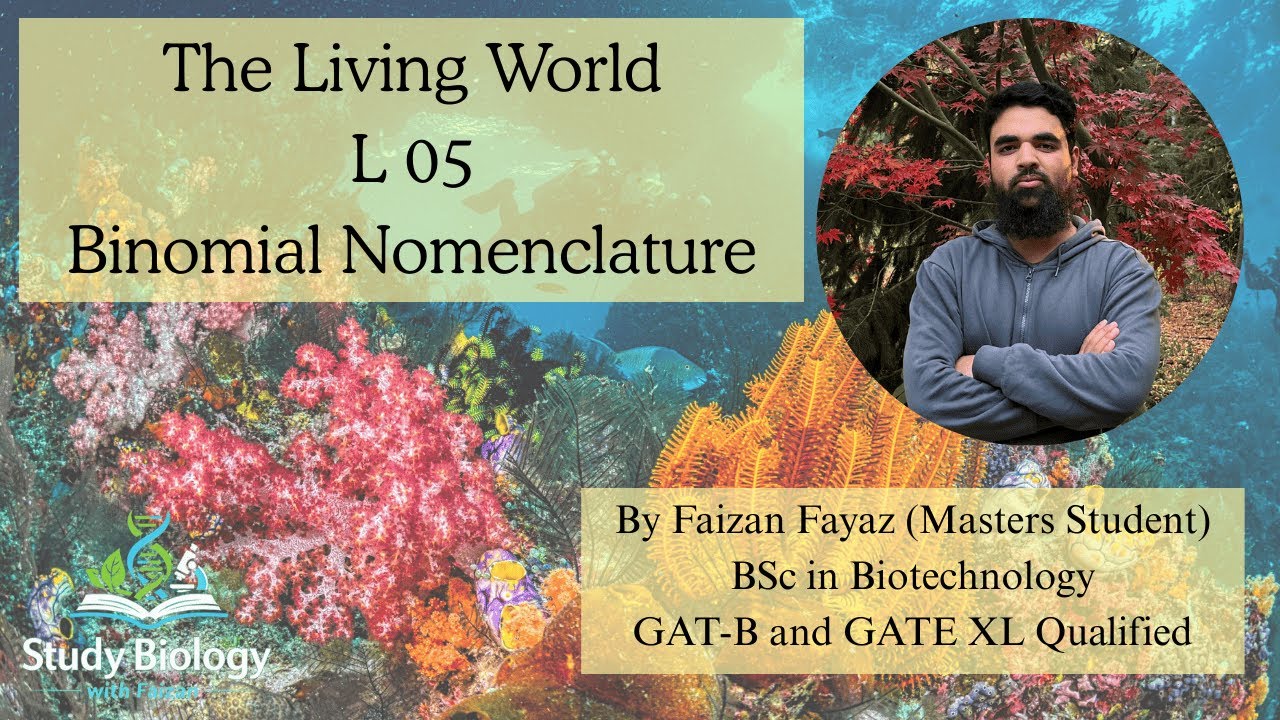 Class 11 Biology | Diversity in the Living World | Binomial Nomenclature | Lecture 5