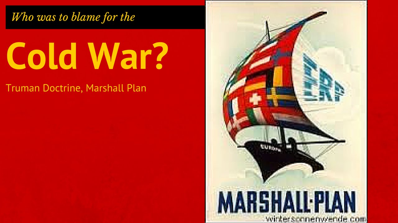 6: GCSE History - the Truman Doctrine & the Marshall Plan