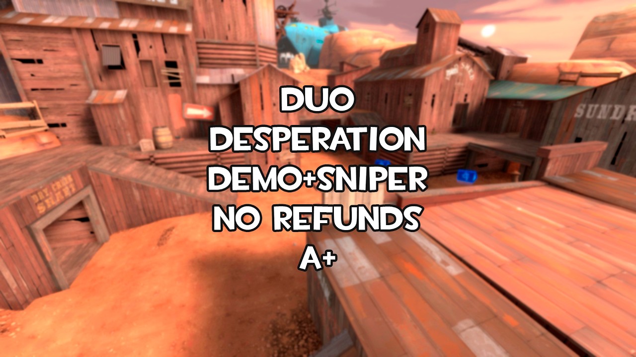 Desperation exp Demo+Sniper duo NR A+ ft. @MvMAngel