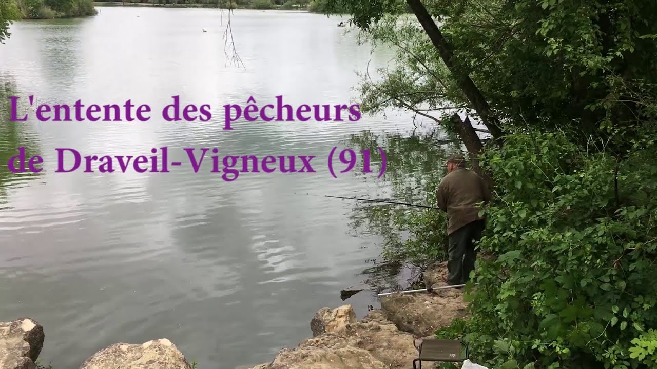 L'entente des pêcheurs de Draveil-Vigneux (91)