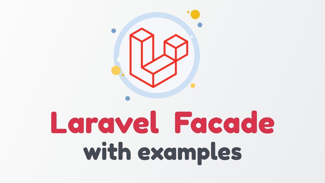 Фасады Laravel: Какие фасады используются в Laravel и как использовать их в приложениях с примерами?
