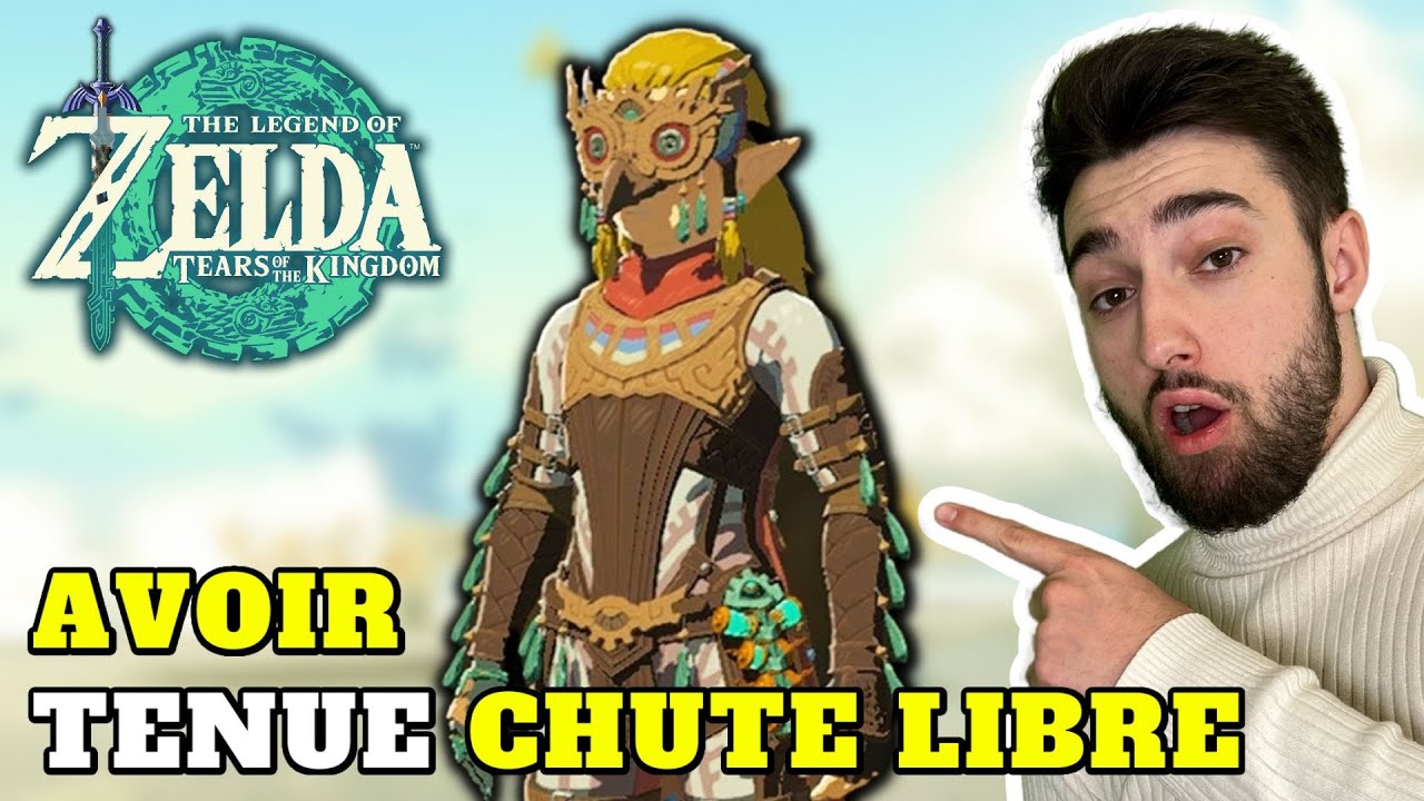 COMMENT DÉBLOQUER LA TENUE CHUTE LIBRE SUR ZELDA TEARS OF THE KINGDOM !
