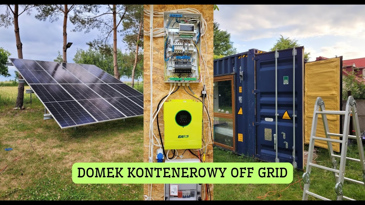 Domek kontenerowy OFF GRID, instalacja rozdzielni AC+DC, baterii 48V, falownika  EASUN 5600W + EXCEL