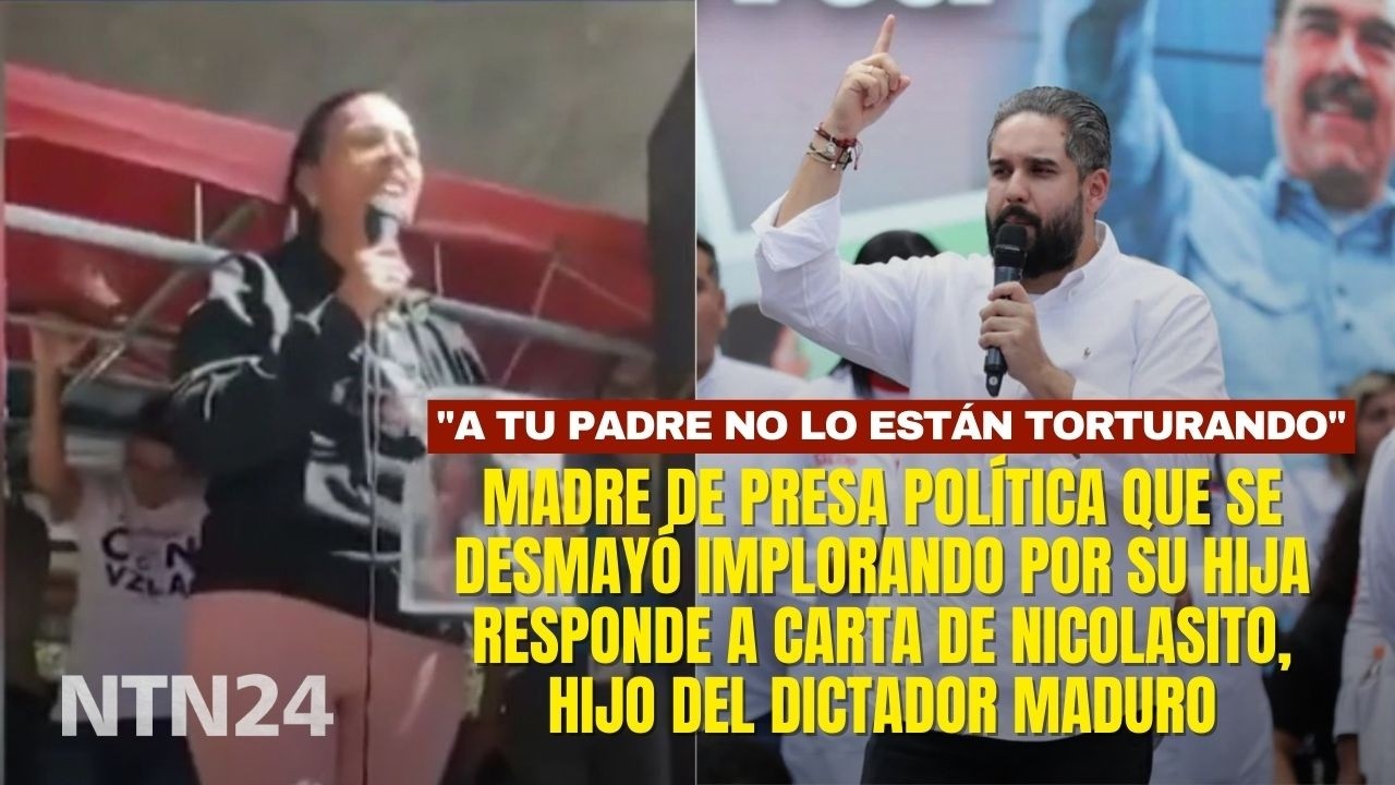 Nicolásito, a tu padre no lo están torturando: madre de presa política responde al hijo del dictador