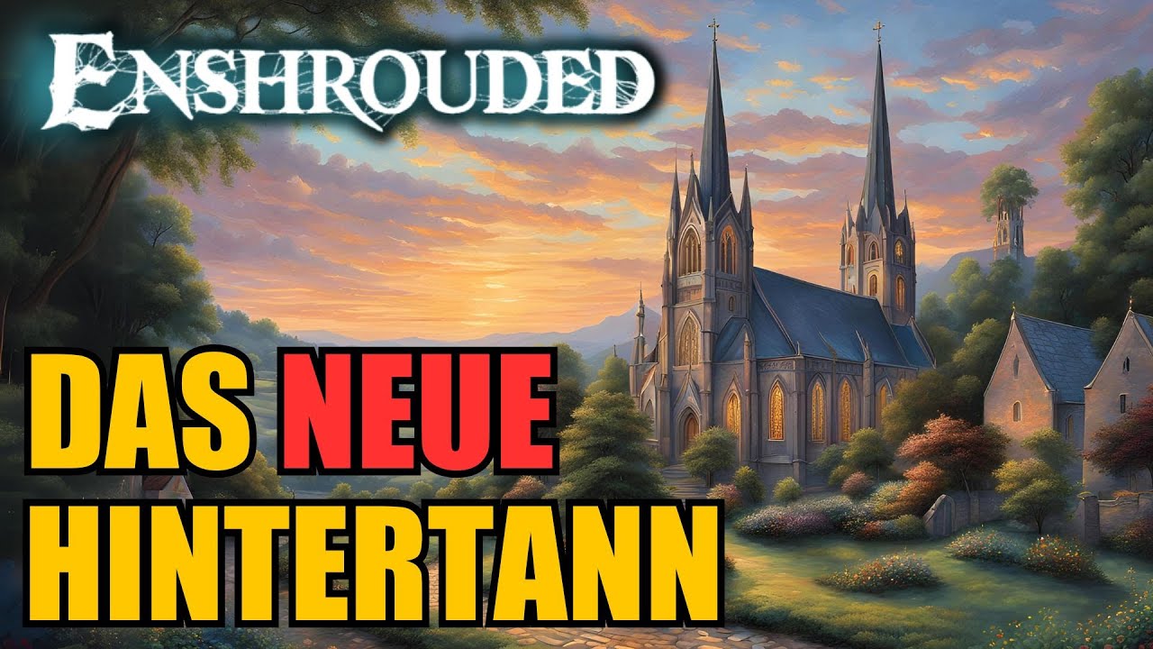 HINTERTANN wurde KOMPLETT WIEDERAUFGEBAUT! - Enshrouded
