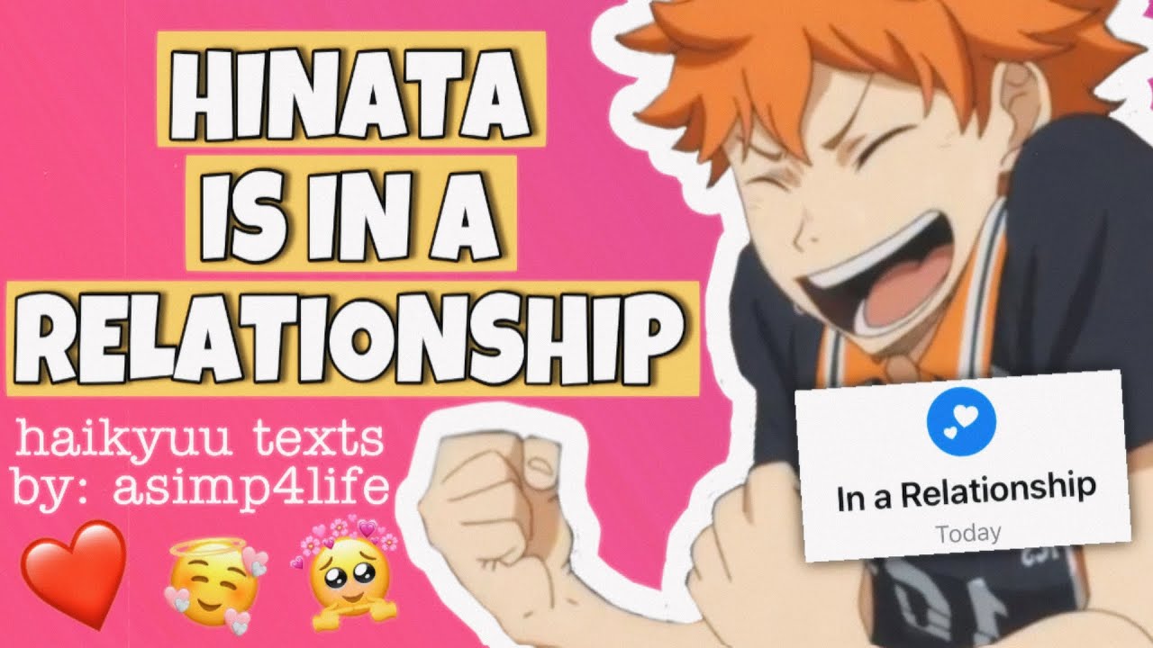 HAIKYUU TEXTS: HINATA IS IN A RELATIONSHIP??? (HINATA HAREM)