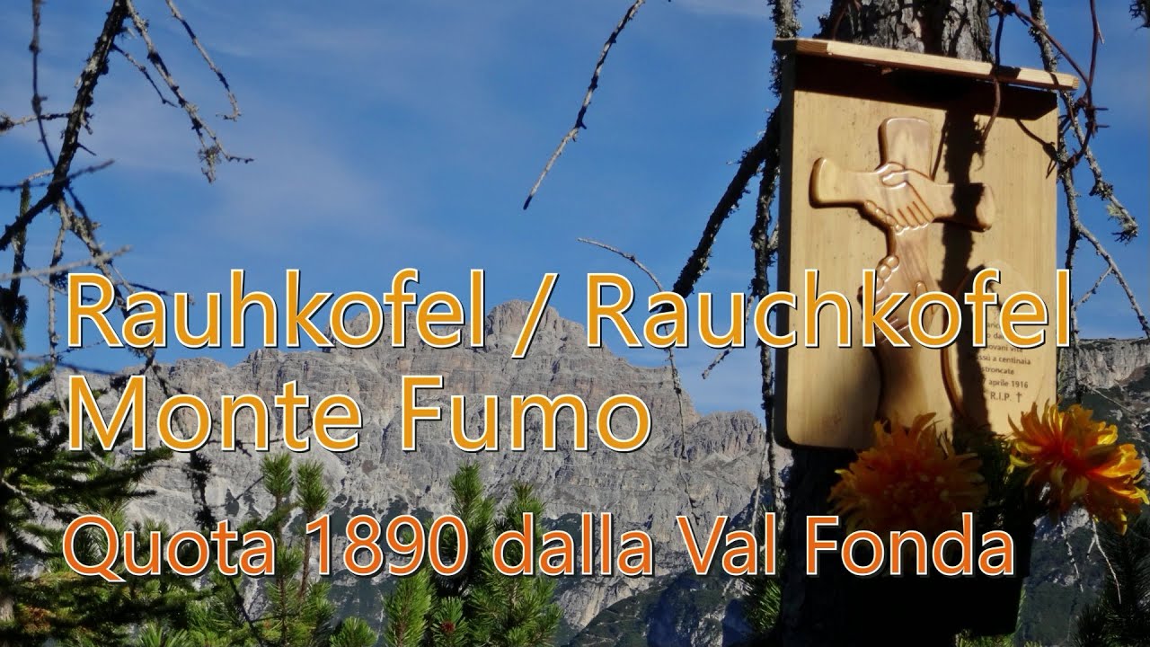 Rauhkofel / Rauchkofel / Monte Fumo - Quota 1890 dalla Val Fonda