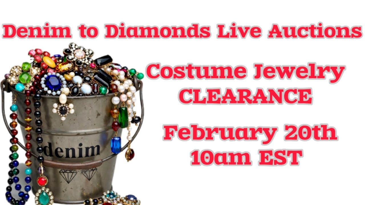 Denim To Diamonds 💎 LiVE Auctions Costume Jewelry Clearance 2/20 10am EST