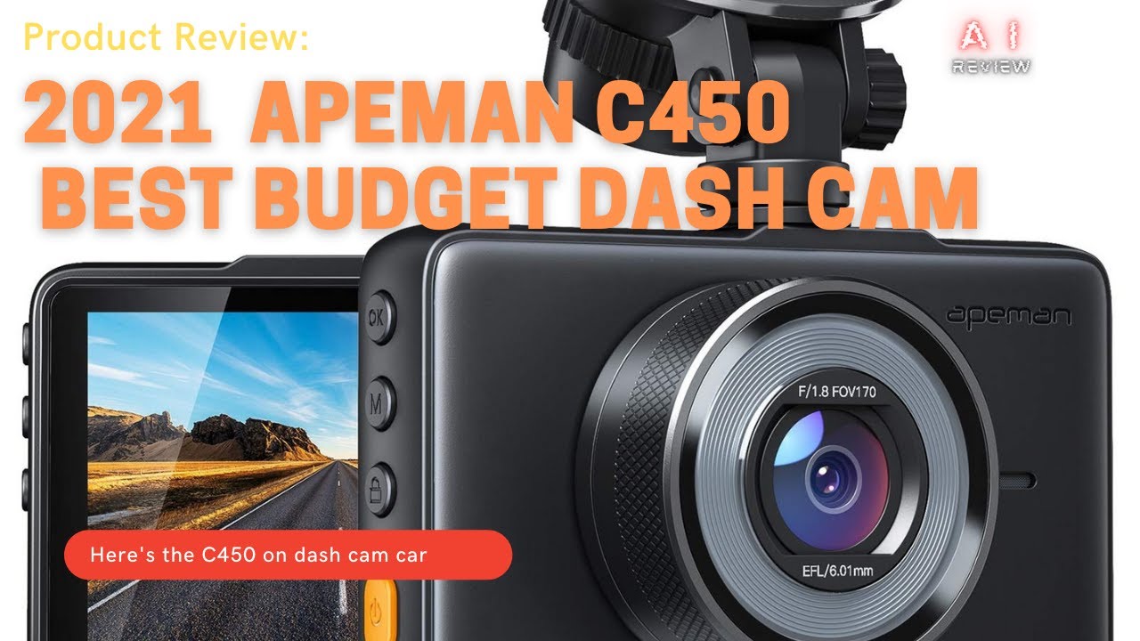 Apeman C450| Best budget dash cam 2021|APEMAN Dash Cam 1080P FHD DVR | Dash Cam Review