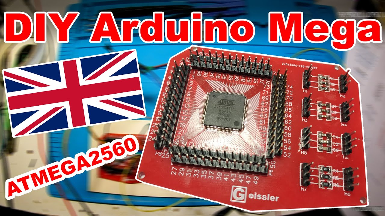 DIY Arduino Mega (ATMEGA2560) English- Luis Geissler