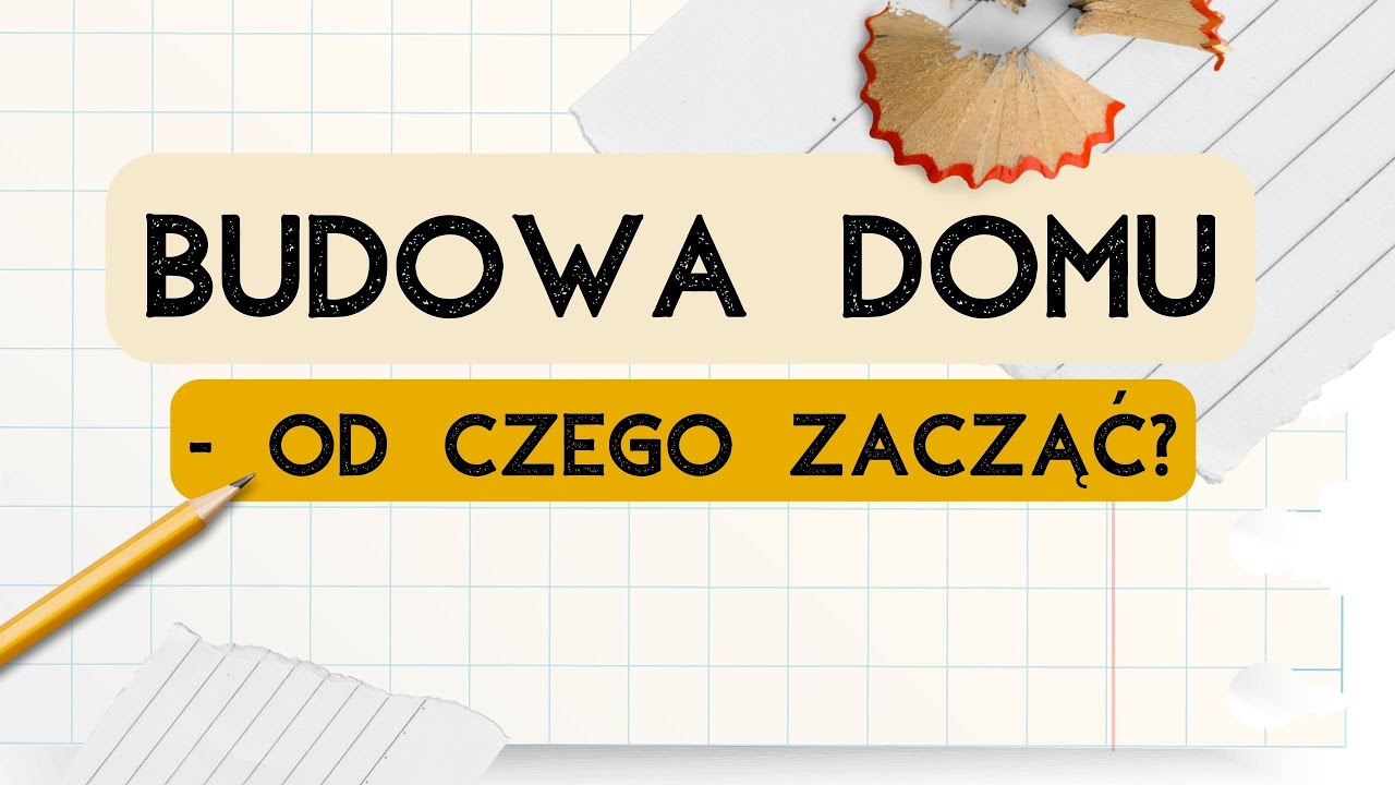 #1 Budowa domu - od czego zacząć? | Bez ściemy, budujemy!