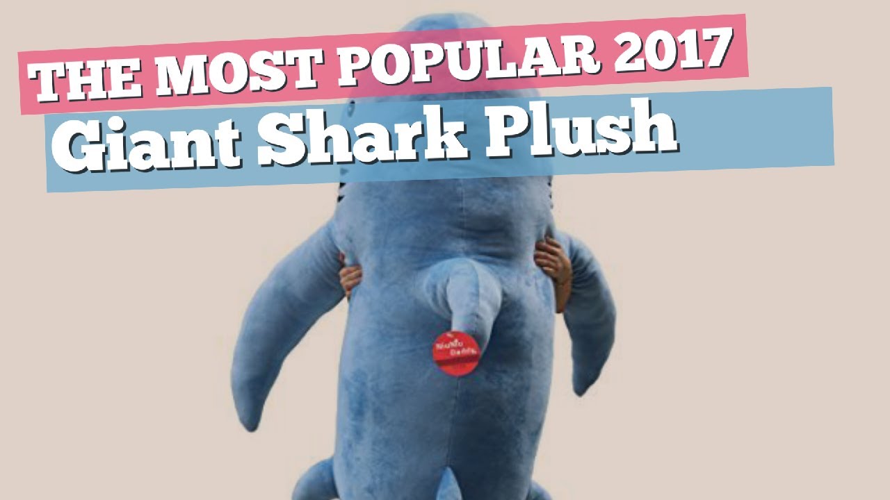Giant Shark Plush Toys // The Most Popular 2017