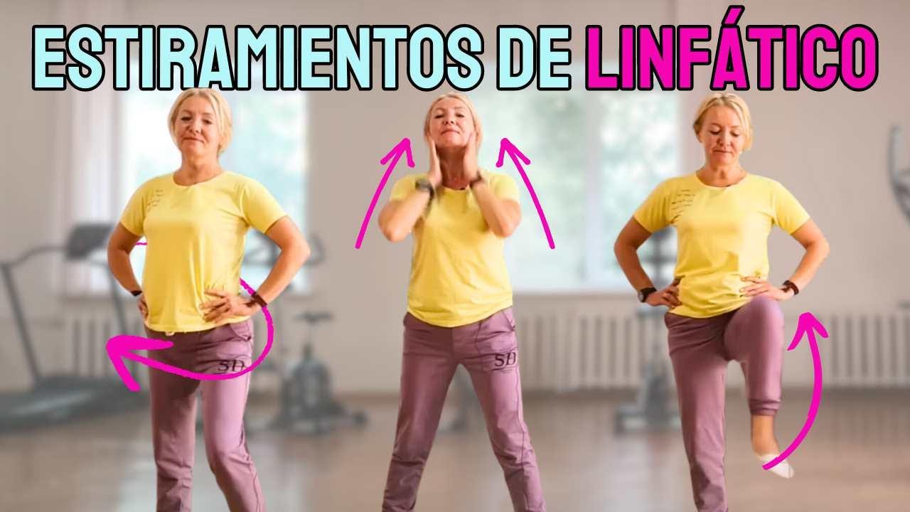 Estiramientos Linfáticos Para Rejuvenecer Cada Mañana