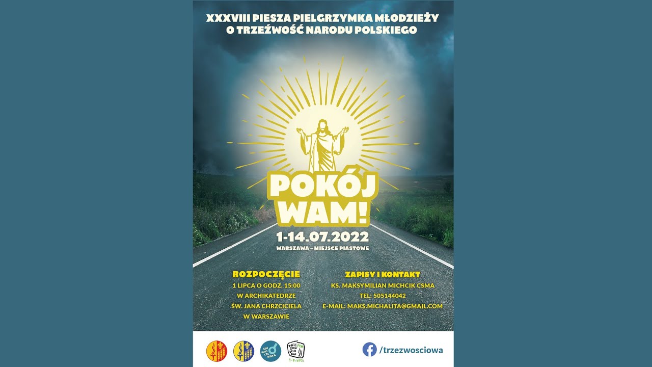 Piesza Pielgrzymka Młodzieży o Trzeźwość Narodu Polskiego zaprasza