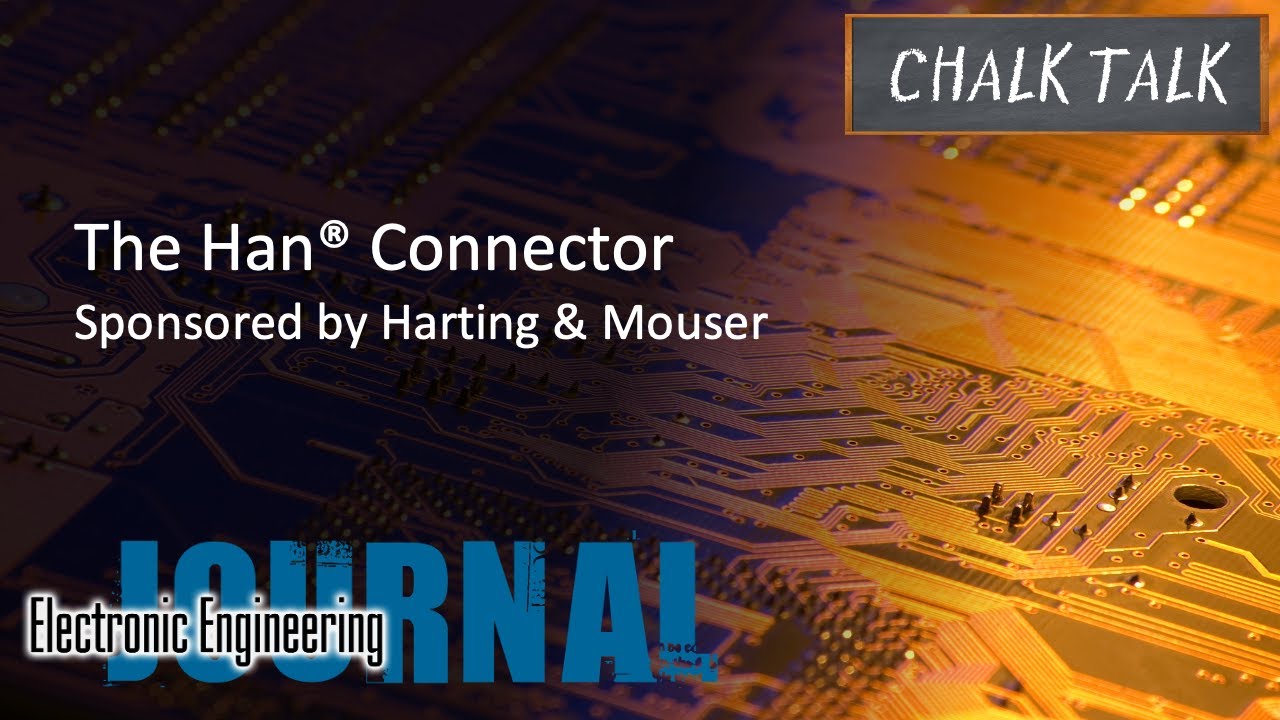 The Han® Connector -- HARTING and Mouser Electronics