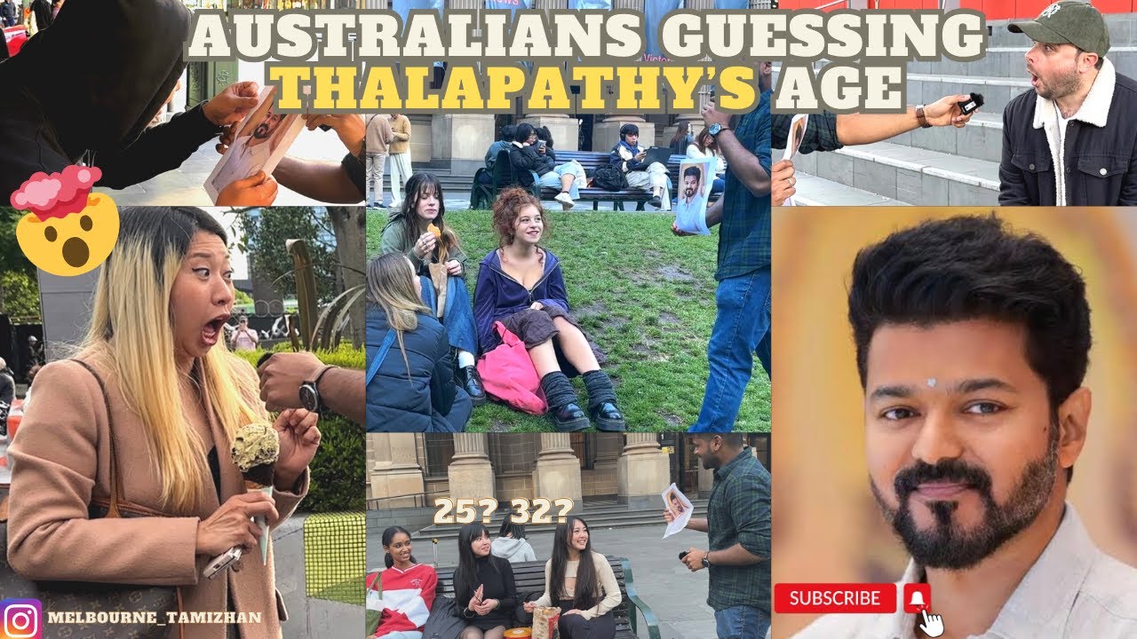 AUSTRALIANS GUESSING THALAPATHY VIJAY'S AGE | தளபதி விஜய் | LEO
