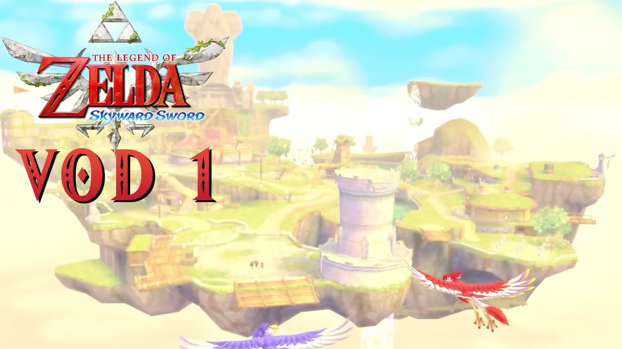 Skyward Sword Beginning VOD
