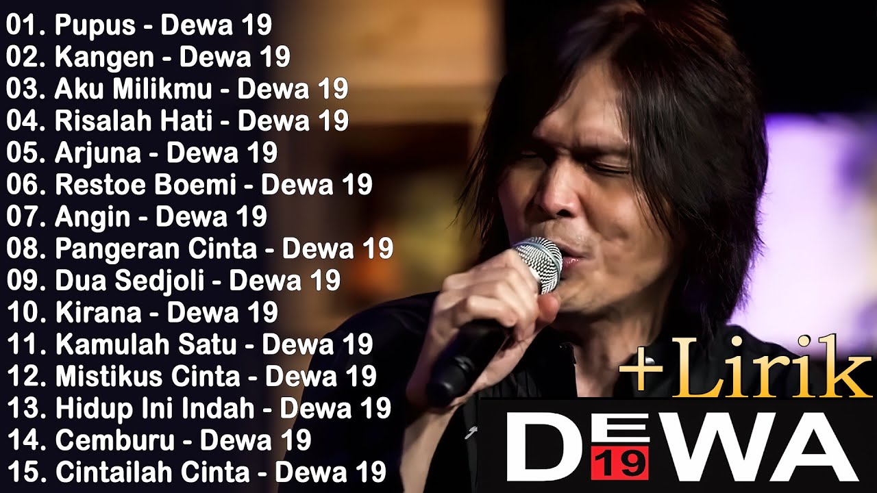 Kumpulan Lagu Dewa 19 Terpopuler || Dewa 19 Kompilasi Pilihan Terbaru Terbaik 2025