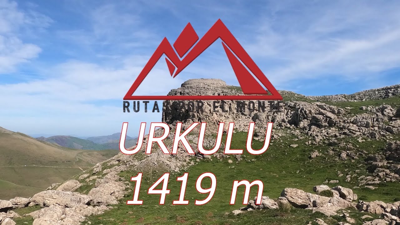 ⛰️ URKULU desde AZPEGI