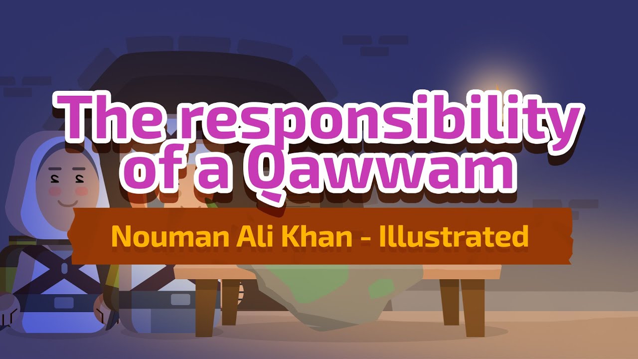 The Protectors and Maintainers of Women - Nouman Ali Khan