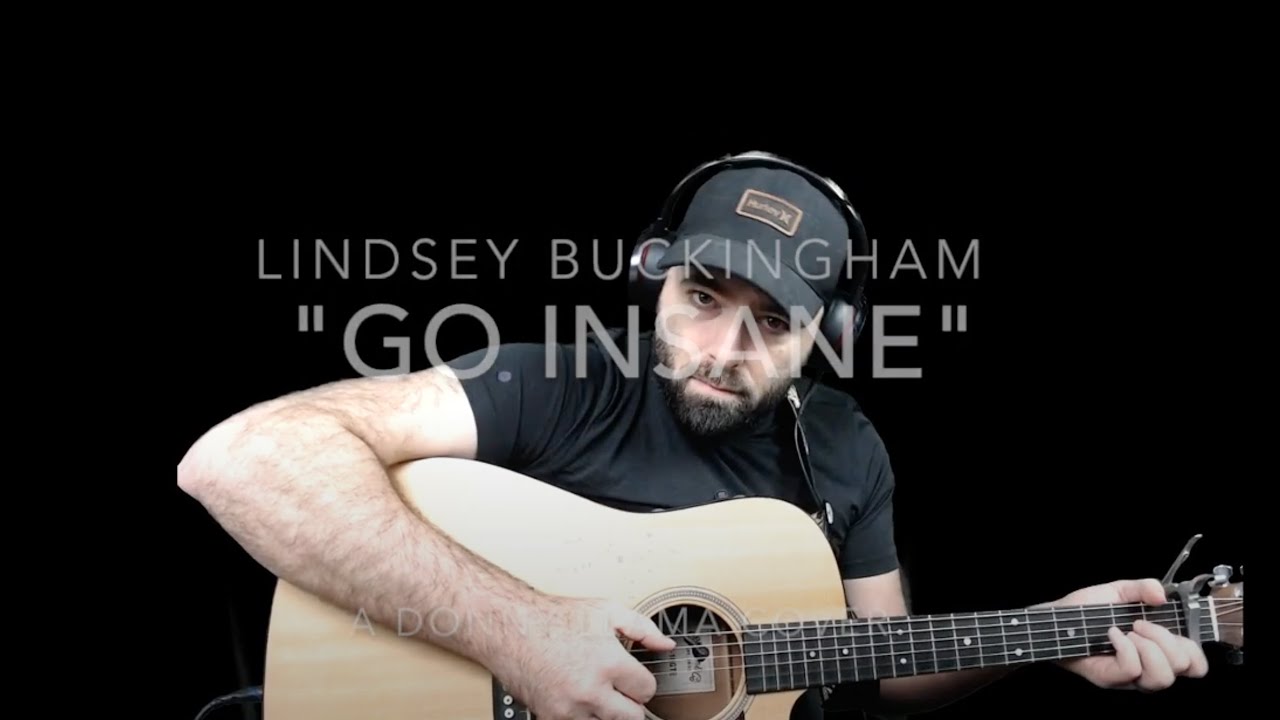 Go Insane (Lindsey Buckingham)