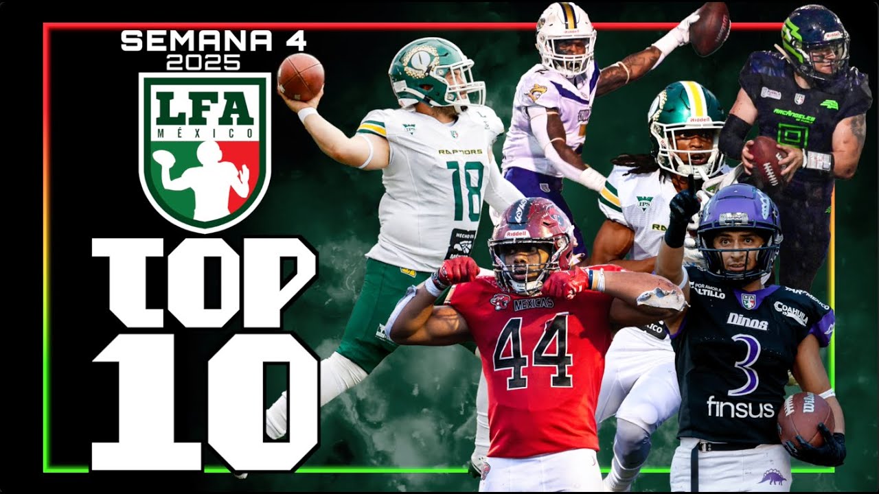 Así se juega fútbol americano en México | Top 10 LFA 2025 - Top Ten semana 4
