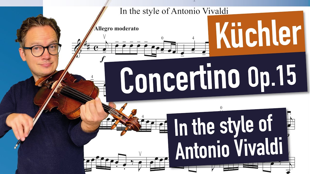 Küchler Concertino In the style of Antonio Vivaldi, Op 15 | 1st. Mov. | violin sheet music | Piano