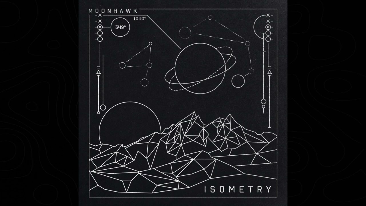Moonhawk - Isometry