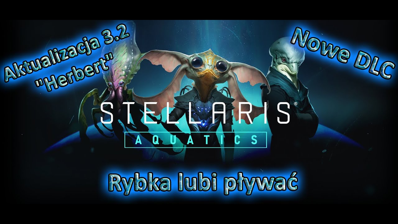 Stellaris szybkie om&oacute;wienie dodatku 