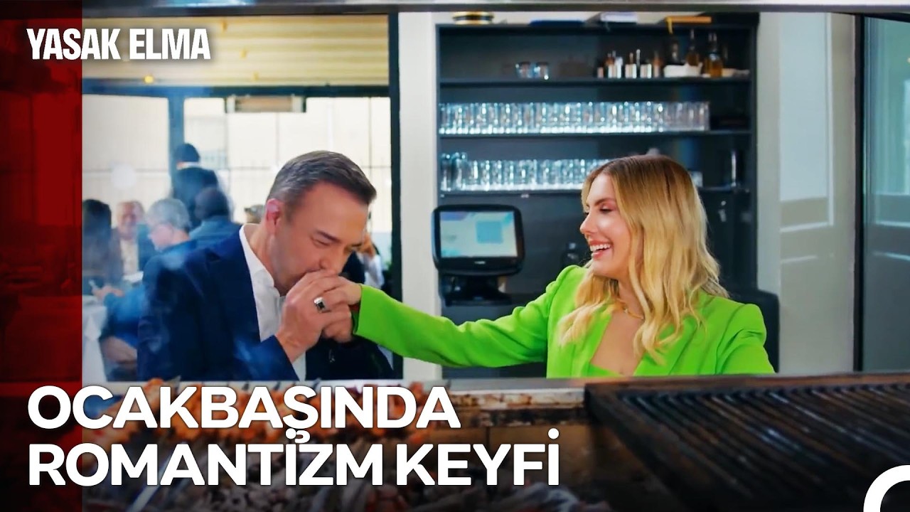 Yıldız ve Doğan Aşkı #11 : Kebabın Dumanı Değil, Yıldız&rsquo;ın Aşkı Baş D&ouml;nd&uuml;r&uuml;r! - Yasak Elma