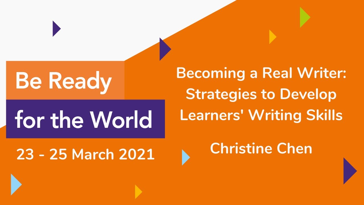 Becoming a Real Writer: Strategies to Develop Learners' Writing Skills