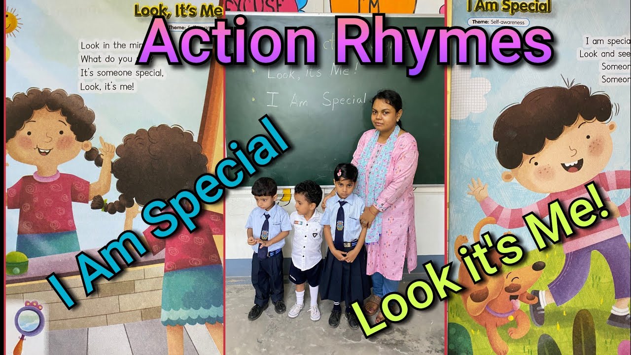 Nursery English Rhyme/Look, it's Me! ,I Am Special