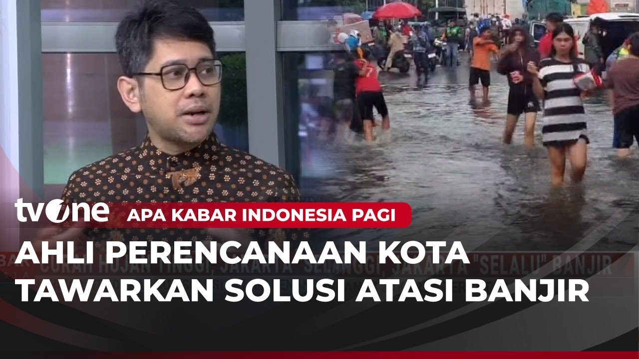 Ahmad Gamal Paparkan Dua Solusi Dalam Penanganan Banjir Jakarta | AKIP tvOne