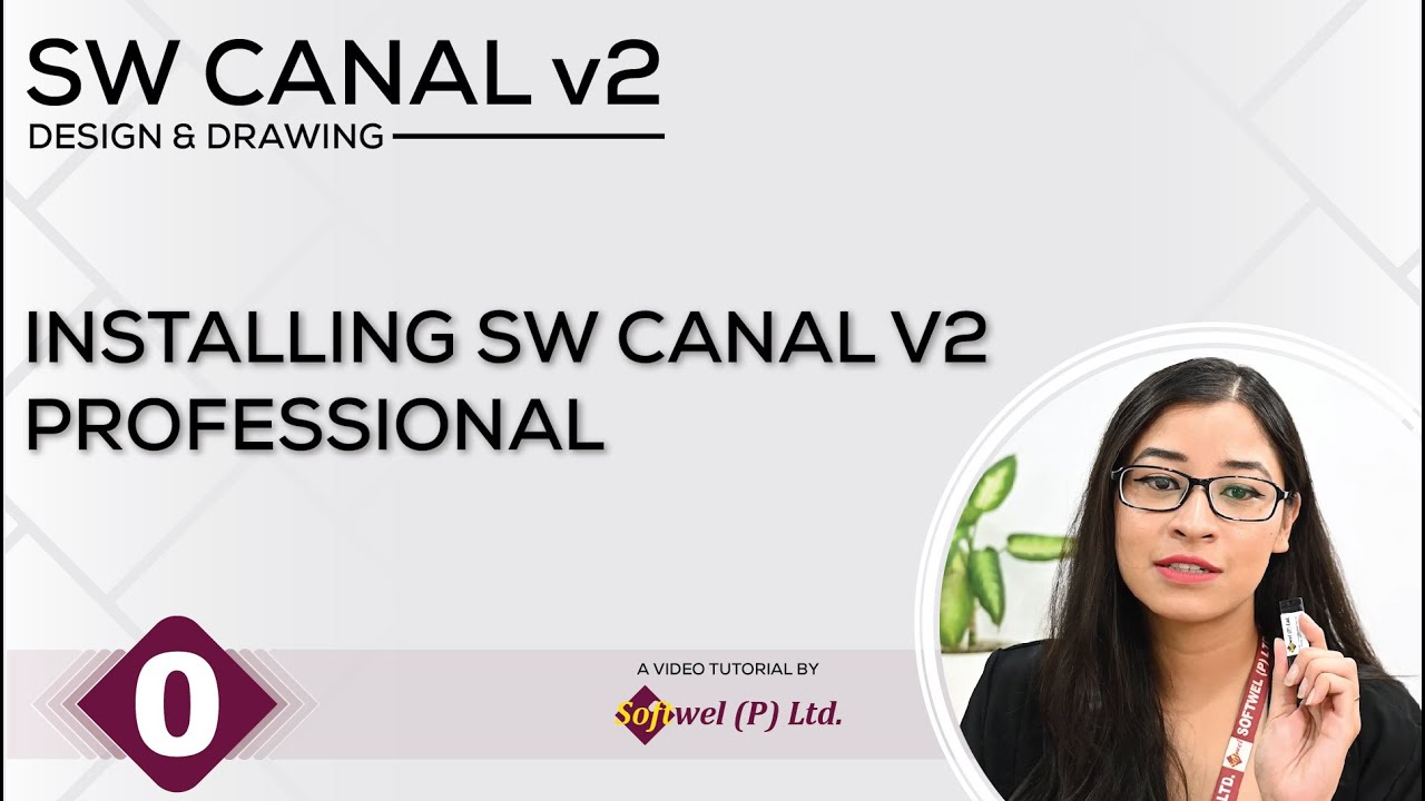 Installing SW Canal V2 Professional | Softwel (P) Ltd. | Part 0