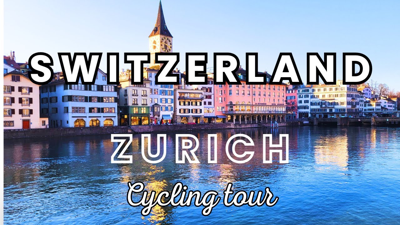 Bike Tour Through Zurich | Cycling Switzerland's Biggest City by Bike | Scenic Ride in Switzerland