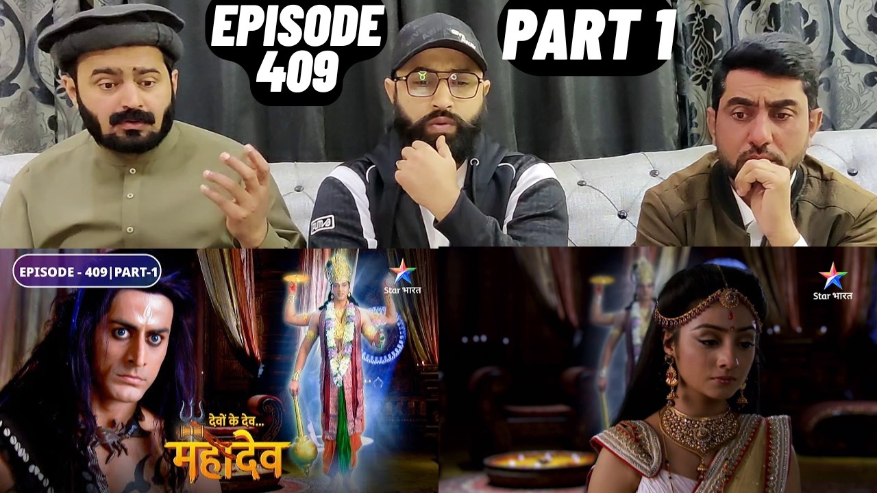 Devon Ke Dev Mahadev l Episode 409 l Part 1 l #PakistaniReaction