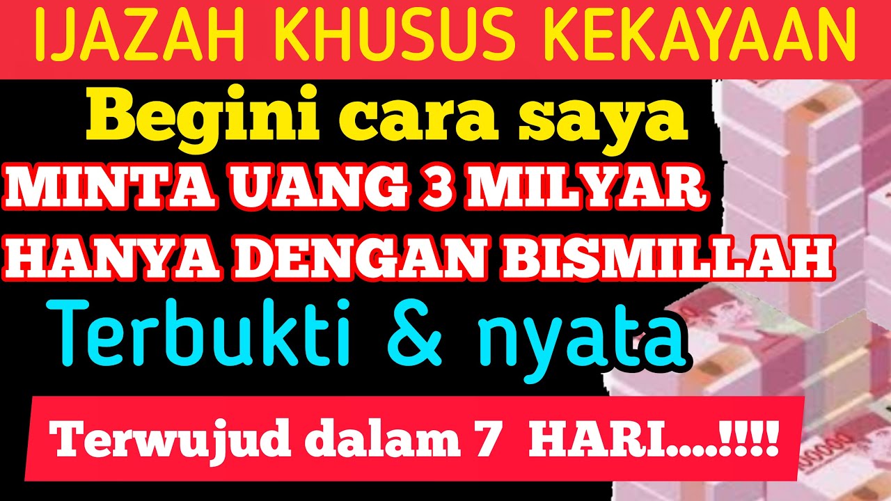 Boleh  DI TIRU‼️ INI CARA SAYA MINTA UANG KEPADA ALLAH 3 MILYAR-TERWUJUD DALAM 7 HARI