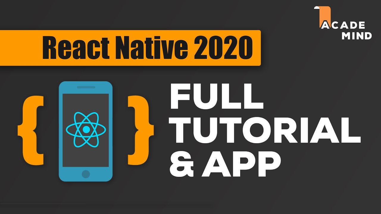React Native Tutorial for Beginners - Crash Course 2020