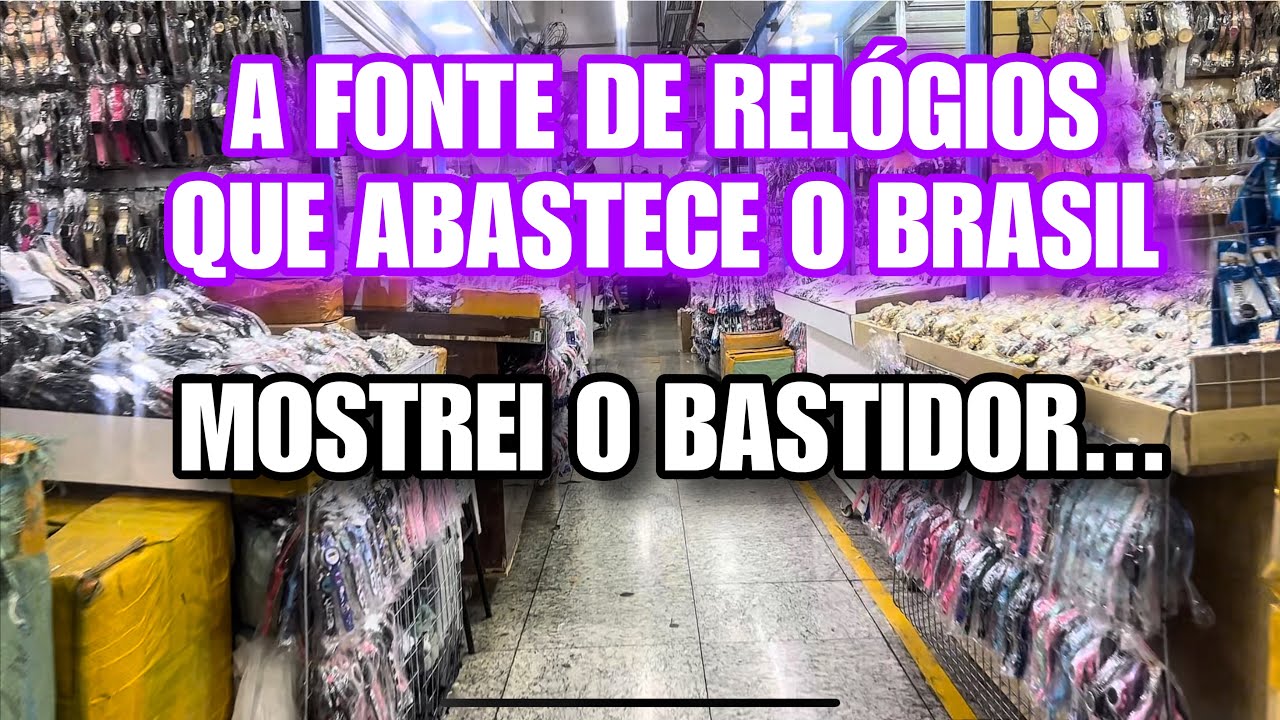 REVELEI A FONTE DE RELÓGIO MAIS BARATA QUE ABASTECE TODO BRASIL! FABRICANTES E FORNECEDORES AQUI! 