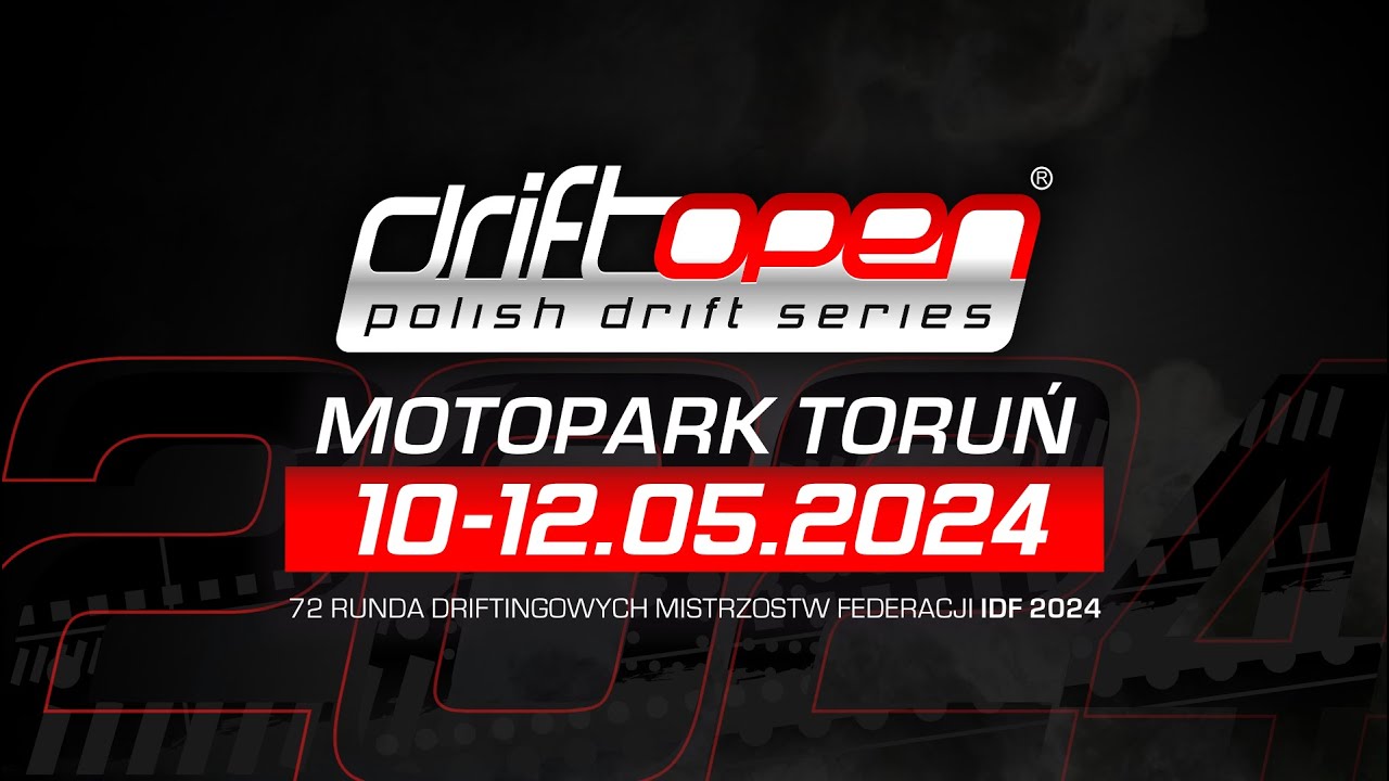DRIFT OPEN #72 Motopark Toruń - FINAŁ
