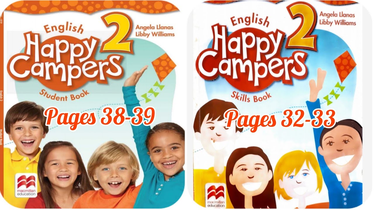 2-ci sinif İngilis dili dərslik səh 38,39, iş dəftəri səh 32,33. Happy campers 2 pages 38,39