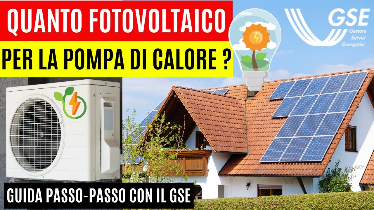 Quanto fotovoltaico per la tua pompa di calore?