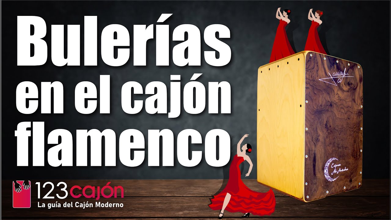 Cómo tocar Cajón BULERÍAS / COMPÁS POR BULERÍAS - cajon BULERIAS