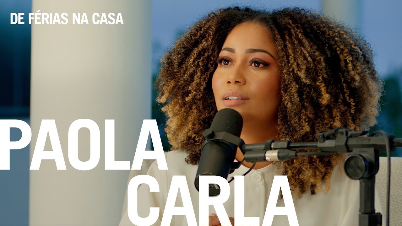 Paola Carla - De Férias Na Casa EP#05  (O Canto das Igrejas)