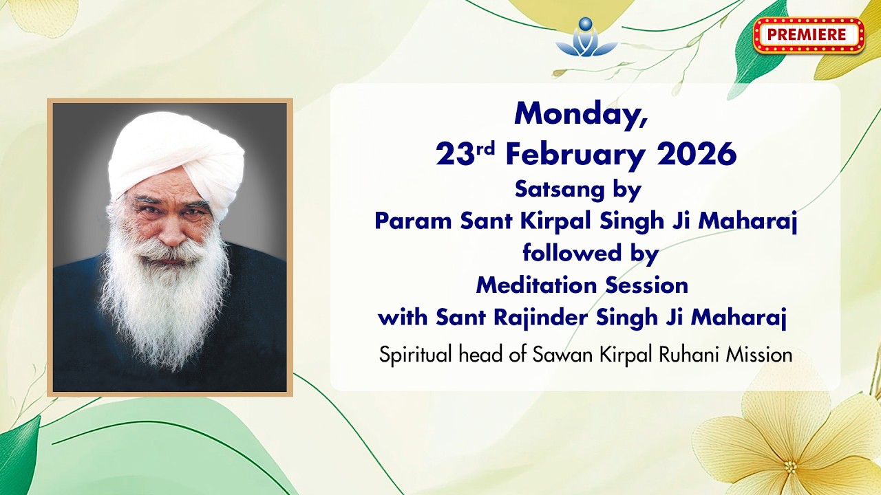 Satsang By Sant Kirpal Singh Ji Maharaj - Feb 23, 2026