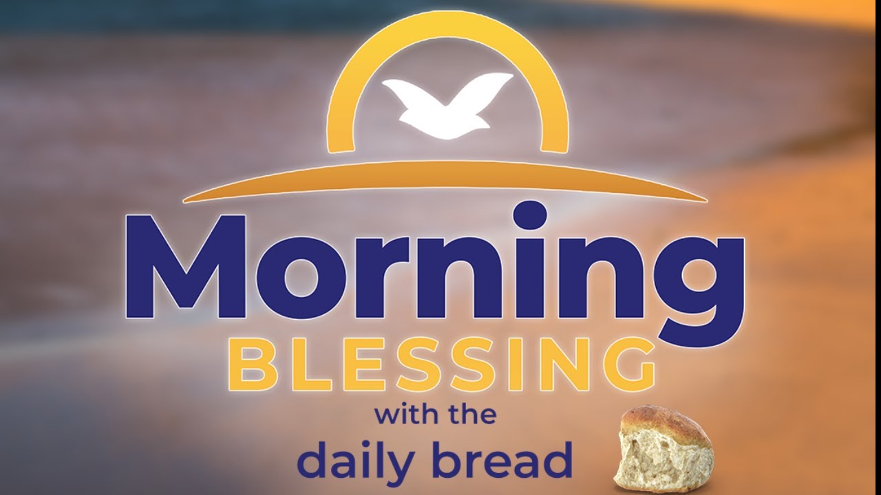 MORNING BLESSING