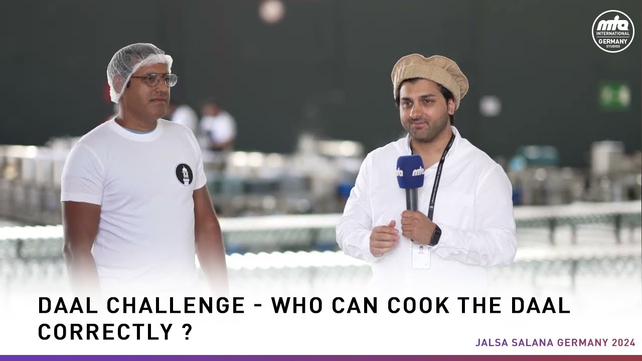 Daal Challenge - Who can cook the Daal correctly ? | Jalsa Salana Germany 2024