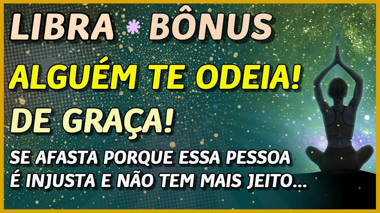 LIBRA ♎// ⚡️ALGUÉM TE ODEIA! 😈⚡️- DE GRAÇA! ⚡️💔🥺- SE AFASTA, ESSA PESSOA NÃO TEM MAIS JEITO!🙏⚖️
